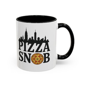 Pizza Snob Kaffeetasse, lustige Tasse für Pizza-Liebhaber, Geschenk für Feinschmecker, süße Küchendekoration, Teetasse, einzigartiges Geschenk