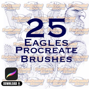 May include: Digital art graphic featuring 25 eagle illustrations in a line art style. The text reads "25 Eagles Procreate Brushes" in dark blue. A Procreate app icon and a download button are also present.