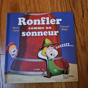 Ronfler comme un Sonneur in French