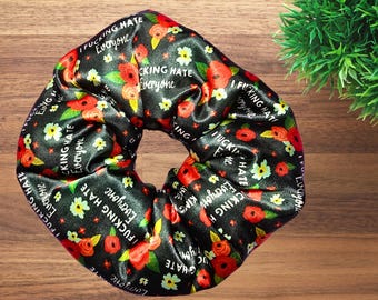 I fucking hate everyone Satin Fluffy Jumbo Hair Scrunchie
