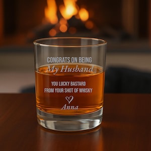 Congrats On Being My Husband Personalized Engraved Whiskey Glass Funny gift for Whiskey Lovers Fathers day Housewarming birthday mothers day
