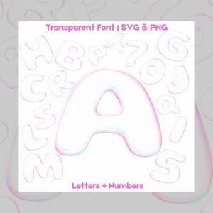 透明な文字と数字 SVG PNG、水のアルファベット、溶ける文字、ホログラフィックアルファベット、液体の文字、ガラスの泡のフォント