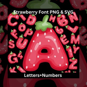 Letras y números de fresa SVG PNG, letras de dulces, fuente de fresa 3D, alfabeto de frutas, letras prediseñadas de alimentos, fuente de frutas