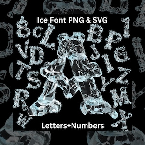 Letras y números de hielo SVG PNG, fuente navideña, alfabeto de vacaciones de invierno, letras prediseñadas, fuente congelada 3D, letras de nieve, fuente Iceberg
