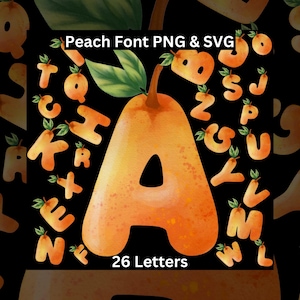 Fuente Peach SVG PNG, letras naranjas 3D, alfabeto de frutas, letras prediseñadas de manzana, descarga instantánea, fuente de frutas, fuente fresca de fruta Peach