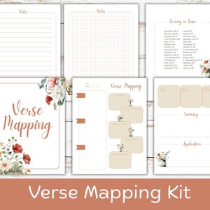 May include: A collection of printable verse mapping pages with floral accents. The kit includes lined and dot grid note pages, verse mapping templates, and pages for summarizing and applying scripture. The title "Verse Mapping Kit" is displayed at the bottom.