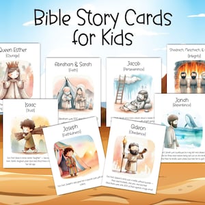 May include: A collection of illustrated Bible Story Cards for kids. Each card features a different biblical character, such as Queen Esther, Abraham & Sarah, and Jacob, with a corresponding virtue. The cards have colorful illustrations and text, with the title "Bible Story Cards for Kids" at the top.