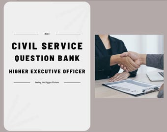 May include: Image features text: "CIVIL SERVICE QUESTION BANK HIGHER EXECUTIVE OFFICER" with the year 2024. A handshake is shown in the corner. The text "Seeing the Bigger Picture" is also present.
