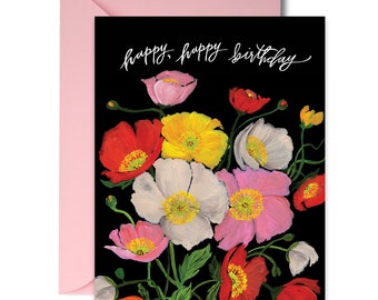 Birthday Greetings - Happy Birthday - Icelandic Poppies - Painted & Hand Lettered Cards - A-2