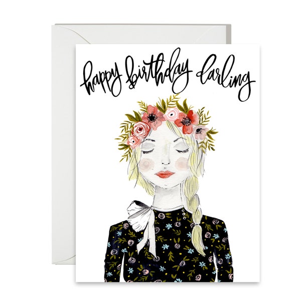 Birthday Greetings - Happy Birthday Darling - Fashion Illustration - Painted & Hand Lettered Cards - A-2