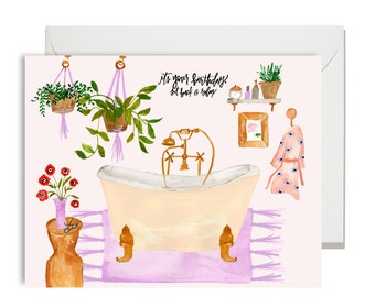 Birthday Greetings - Its Your Birthday Relax - Bathtub Scene   - Painted & Hand Lettered Cards - A-2