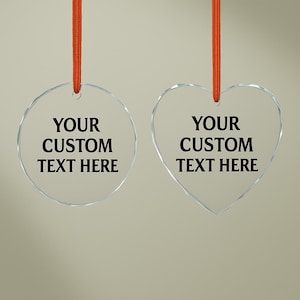 Custom Crystal Glass Ornament • Engraved Christmas Ornament • Personalized Heart or Circle Ornament • Custom Text Gift • Holiday Keepsake