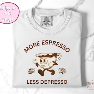 Camiseta &quot;Más espresso y menos depresso&quot; / Camiseta vintage de espresso / Camiseta retro de café / Camiseta vintage de café / Camiseta de salud mental