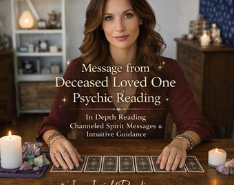 Same Hour Message from a Loved One Psychic Reading | Channeled Spirit Messages & Intuitive Guidance