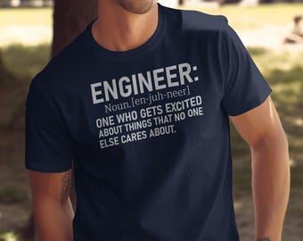 Geeky Engineer T-Shirt: Funny Science Nerd Gift