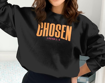 Chosen 1 Peter 2:9 Christian T-Shirt, Religious Apparel