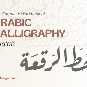 Arabic Calligraphy Course Ruq’ah Style Practice Workbook Printable Worksheets 79 Pages Instant Download PDF for Beginners and Advanced