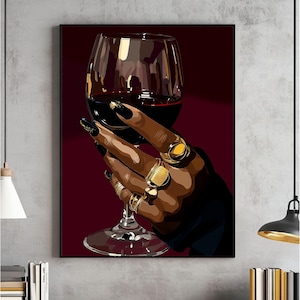 Black Woman Wall Art, Black Girl Print, Black Woman Poster, Black Artwork, Wine Printable, Rich Black Digital Download, File