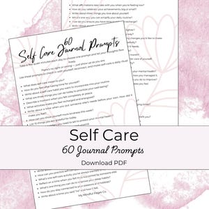 60 Empowering Self-Care Journal Prompts: Boost Mental Health, Mindfulness & Personal Growth