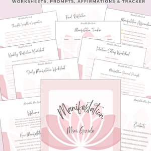 May include: A pink and white "Manifestation Mini Guide" with worksheets, prompts, affirmations, and a tracker. The guide includes worksheets for thoughts, reflections, and intentions. The text says "Download your A4 PDF instantly" and "Print it or use it digitally on a tablet."