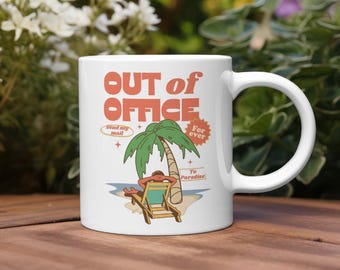 Office Humor Mug Out of office Mug Coffee Lovers Gift  Coworker Office Mug Funny Gift Friend Colleage Gift Travel Mug Paradise Holiday Relax