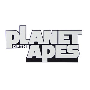 May include: A white and black logo featuring the text "PLANET OF THE APES". The text is in a bold, sans-serif font, with the words "PLANET" and "APES" in white and the words "OF THE" in a smaller font.