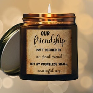 scented candles, friendship, gift for friends, gift for her, gift for him