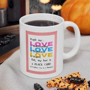 My Love is a Black Card-mok, cadeau voor hem, cadeau voor haar, liefdesmok, romantische mok, Valentijnsdagcadeau, koffiekopje, 11 Oz