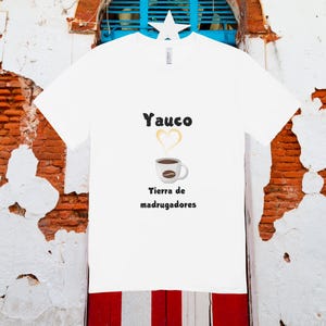 Puerto Rico Yauco Shirt