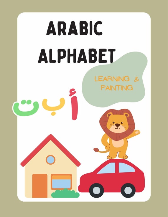 Arabisches Alphabet Malbuch - Arabic Alphabet Coloring Book zum Lernen & Malen für Kinder