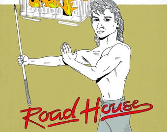 Roadhouse Patrick Swayze print - 8x10