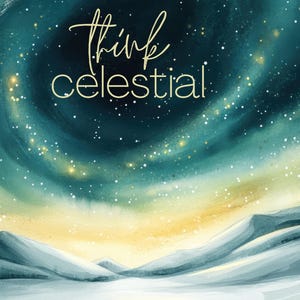 Think Celestial, LDS, Christian, Quotes, digital, President Nelson, Wall Art, bedroom, General Conference