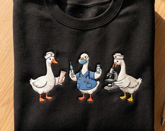 Nurse Goose Embroidered Sweatshirt, Funny Scrub Life Healthcare Crewneck