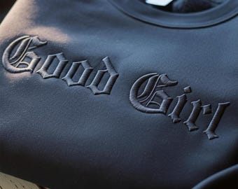 Embroidered Good Girl Sweatshirt Dark Romance Bookish Shirt, gothic embroidered crewneck, booktok merch, spicy reader gift, cozy fall top