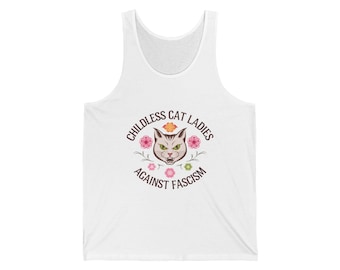 Camiseta unisex sin mangas con mensaje "Childless Cat Ladies Against Fascism" y divertida camiseta feminista