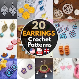Peut inclure: Un collage de 20 modèles de boucles d'oreilles au crochet. Les motifs sont de différentes couleurs et styles, notamment des formes florales, géométriques et en forme de cœur. L'image comprend également le texte "20 EARRINGS Crochet Patterns" et des icônes pour les États-Unis, le Royaume-Uni et un fichier PDF.