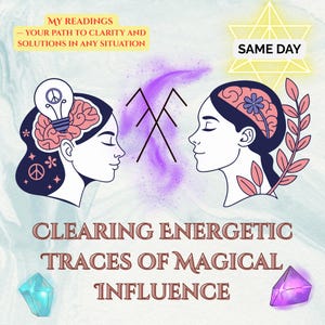 Clearing Energetic Traces of Magical Influence • Clearing Negative Energy, Magical Influence Removal • Energetic Clearing Detox Session