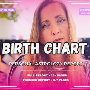 Puede incluir: Imagen de una mujer rubia con el texto "BIRTH CHART" en letras grandes. Debajo, el texto dice "PERSONAL ASTROLOGY REPORT". También incluye "2 REPORTS INCLUDED" y "READY IN 24H."