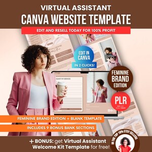 May include: A digital marketing template for a virtual assistant, with the text "CANVA WEBSITE TEMPLATE". The image features a woman in a pink suit holding a coffee cup, with a laptop displaying a website design. The template includes bonus sections and a welcome kit.