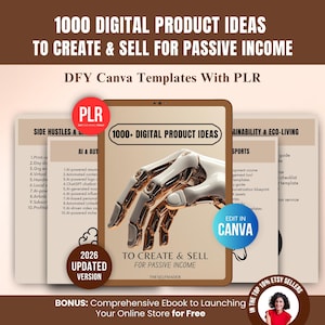 1000+ Digital Product Ideas with PLR, Canva Templates Guide, Done-For-You Digital Downloads, DFY Ebook Passive Income to Resell on Etsy