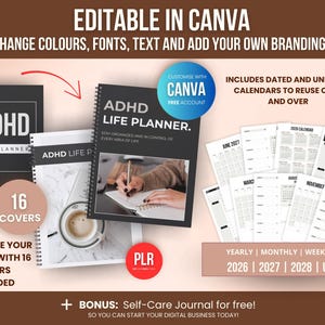 Editable ADHD planner templates in Canva featuring 16 customizable covers, dated and undated yearly, monthly, weekly and daily calendars for 2026, 2027 and 2028, printable PDF and digital planner format with private label rights for resale.