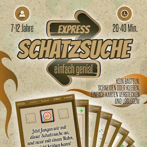 Express Schatzsuche/Schnitzeljagd für Kinder zwischen 7-12 Jahre.