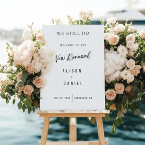 Cartello di benvenuto We Still Do, modello di benvenuto per il rinnovo dei voti moderni, segnaletica per anniversario di matrimonio stampabile, download immediato - A01