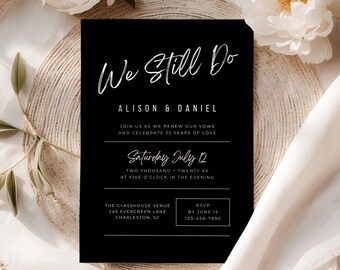 Vow Renewal Invitation Template, We Still Do Invite, Modern Minimalist Design, Printable Wedding Anniversary Invitation, Instant Download