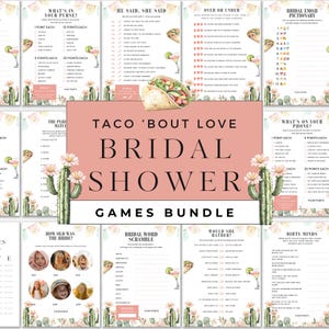 May include: A bundle of bridal shower games with a taco theme. The games include "What's in Your Purse?", "He Said, She Said", and "Over or Under". The bundle features cactus and floral illustrations, with the text "Taco 'Bout Love Bridal Shower Games Bundle".