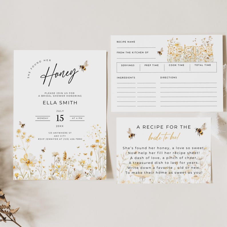 May include: Bridal shower invitation set with a floral and bee theme. The invitation reads "She found her Honey" and includes details for Ella Smith's shower on July 15th. Includes a recipe card and a card with a poem.