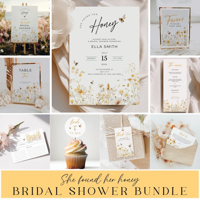 May include: A bridal shower bundle with a floral and bee theme. Includes an invitation, menu, favor sign, table sign, thank you cards, cupcake topper, and a sign on an easel. The text reads "She found her honey".