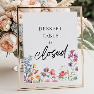 Dessert Table Is Closed Sign, Printable Dessert Bar is Closed Template, Wedding Cake Table Signage, Reception Table Decor, Sweet Table Sign