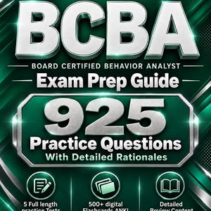 Può includere: Una copertina di libro verde scuro e argento intitolata BCBA Board Certified Behavior Analyst Exam Prep Guide 2026-2027 Exam Edition. Include 925 domande di pratica con spiegazioni dettagliate, 5 test completi, 500+ flashcard digitali ANKI e contenuti di ripasso dettagliati di ExamPrepNova.