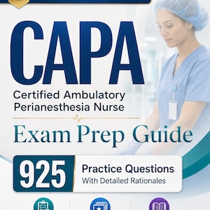 Peut inclure: Le guide de préparation à l'examen CAPA Certified Ambulatory Perianesthesia Nurse édition 2026-2027 contient 925 questions d'entraînement avec explications détaillées, 5 tests complets, 500+ cartes mémoire numériques ANKI et un guide de révision.
